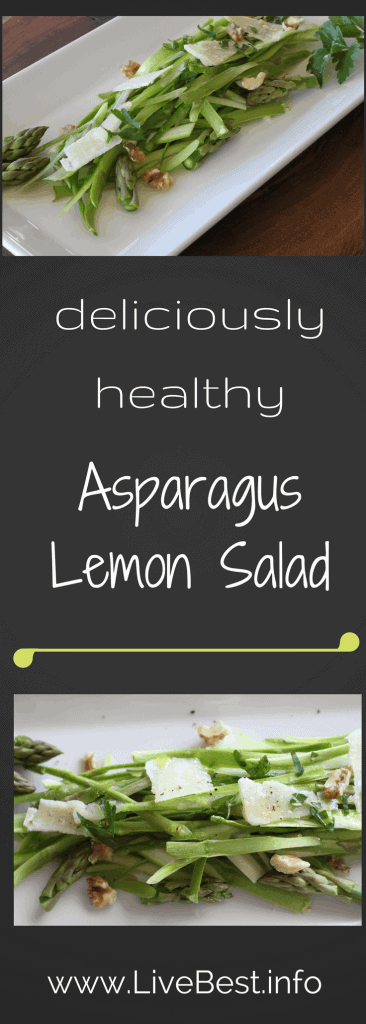 Asparagus Lemon Salad Recipe| This simple, raw salad is bursting with flavor and texture. Walnuts, lemon, Parmesan. Real food naturally. www.LiveBest.info