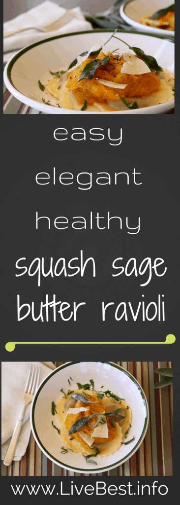 Mushroom Ravioli, Squash & Browned Sage Butter. simplified version of heat and eat with a packaged of refrigerated mushroom ravioli topped with cooked squash and a sage-infused brown butter. Heat 'n' eat easy recipe with refrigerated ravioli topped w/ squash and butter. Restaurant quality food at home. www.LiveBest.info