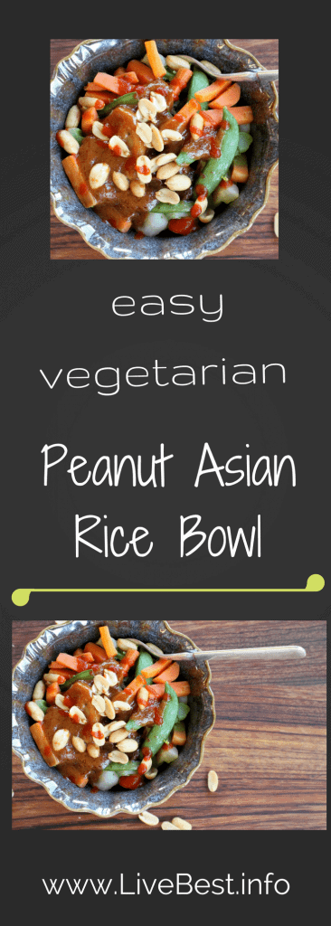 Peanut Asian Rice Bowl | Super healthy vegetarian fast food using convenience foods! Brown rice, frozen vegetables. Ready in 10 minutes. www.LiveBest.info