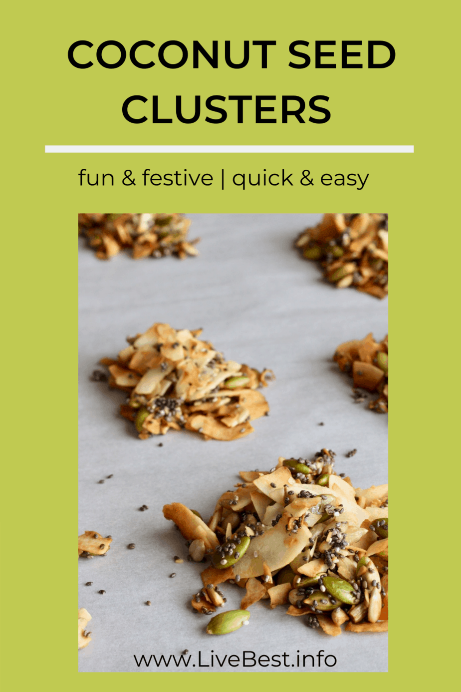 How to make craveable Coconut Seed Clusters LiveBest