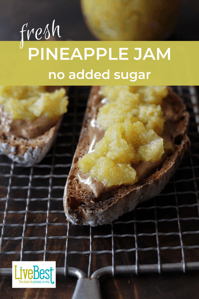 pineapple jam on nut butter and toast