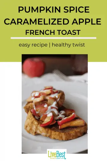 French Toast with caramelized apples and yogurt drizzle
